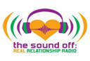 The Sound Off Real Relationship Radio