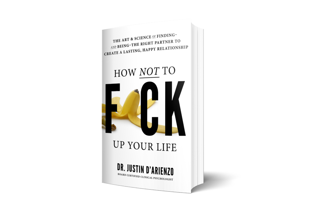 How Not to F*uck Up Your Life